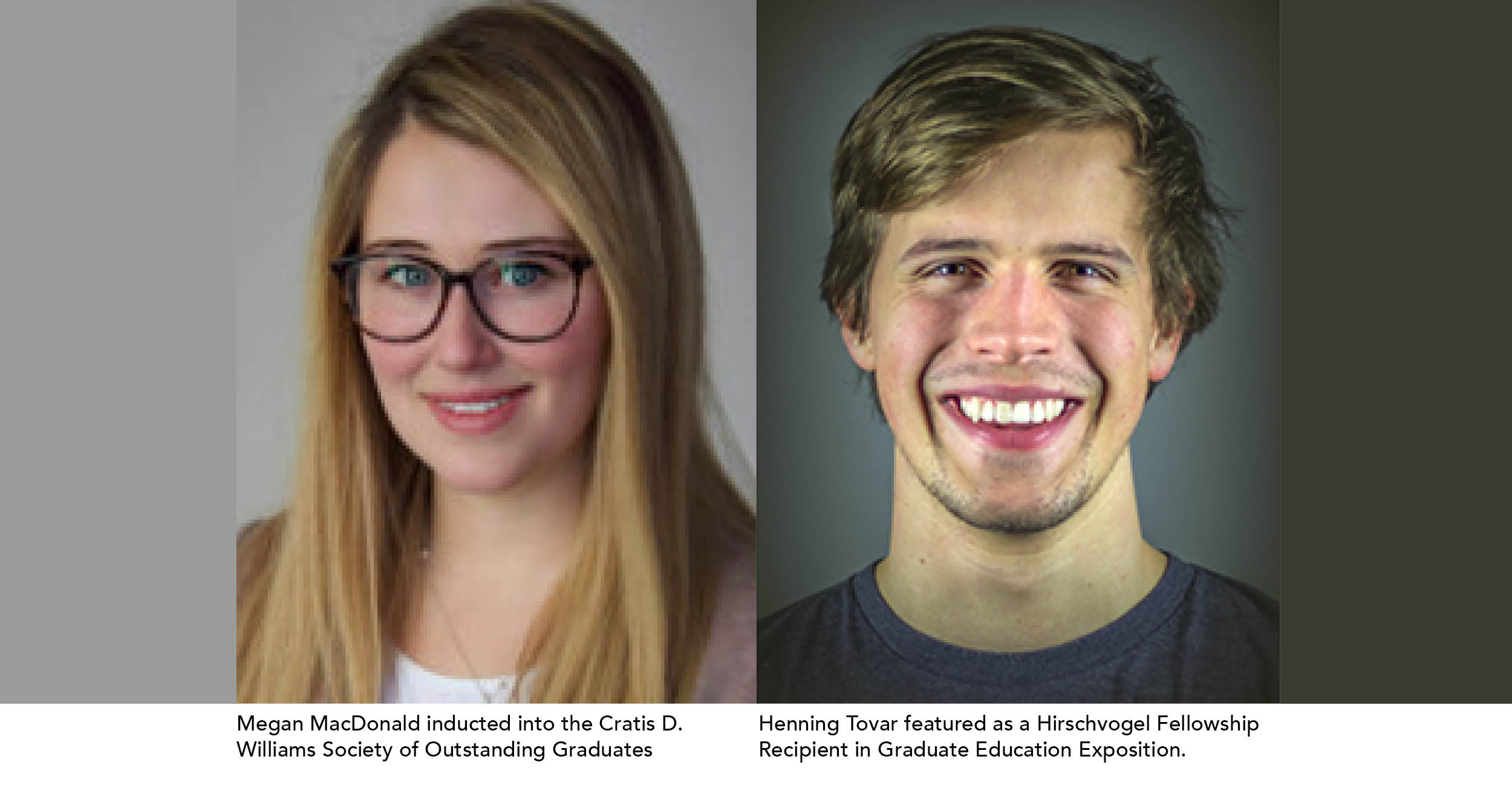 MacDonald, Tovar honored by Cratis D. Williams School of Graduate Studies |  Walker College of Business