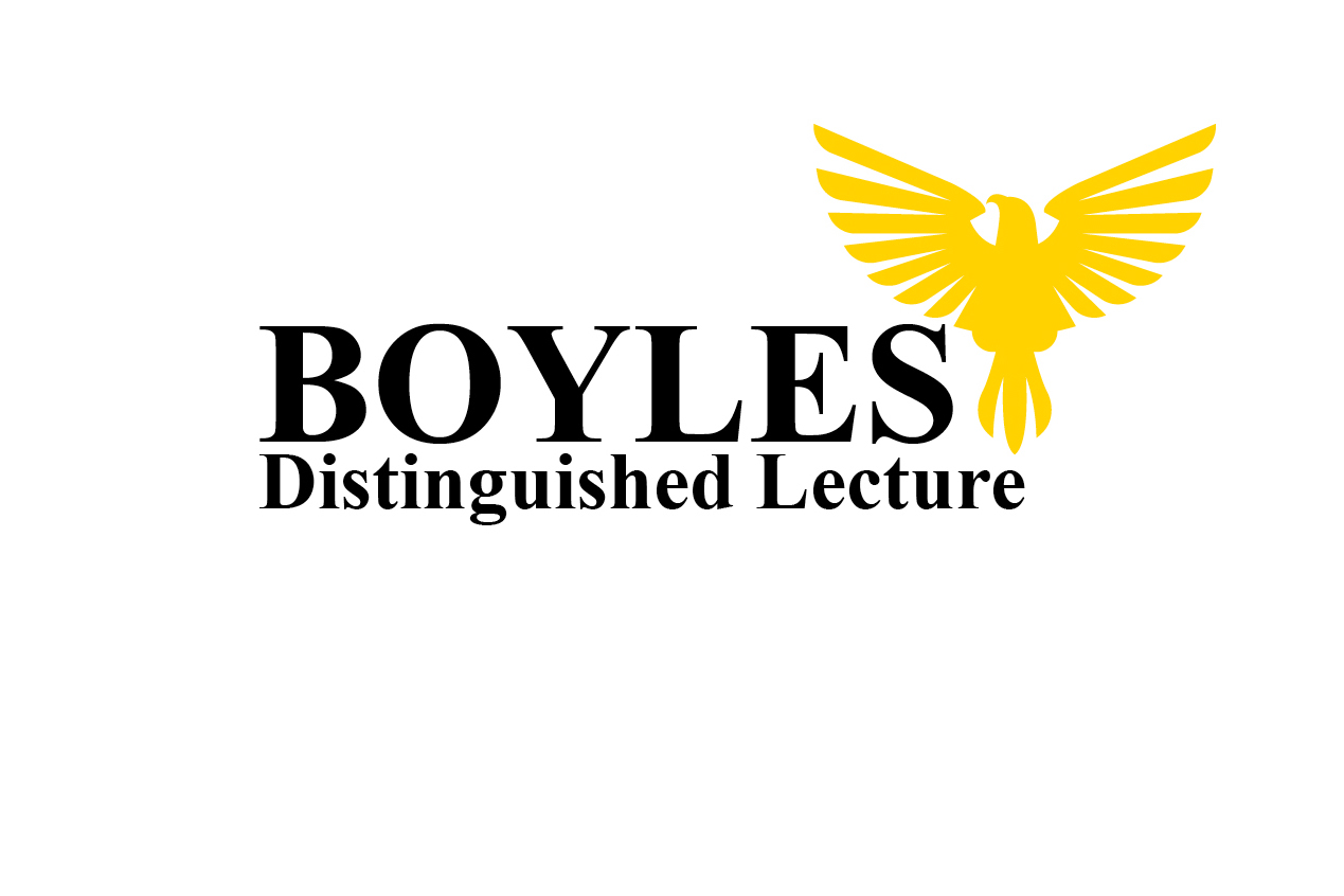 Boyles Distinguished Lecture Series