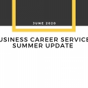 Business Career Services Summer Update