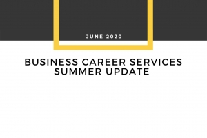 Business Career Services Summer Update